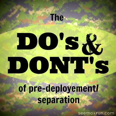 Dos & Donts of Predeployment